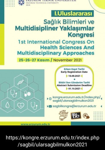 I.Uluslararası Sağlık Bilimleri ve Multidisipliner Yaklaşımlar Kongresi